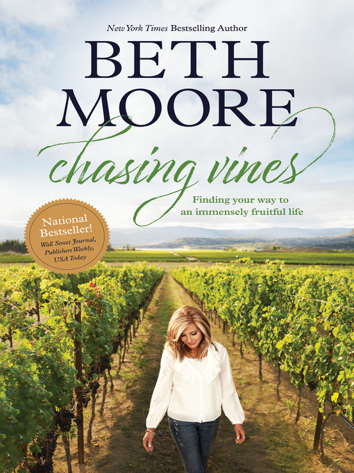 Title details for Chasing Vines by Beth Moore - Wait list